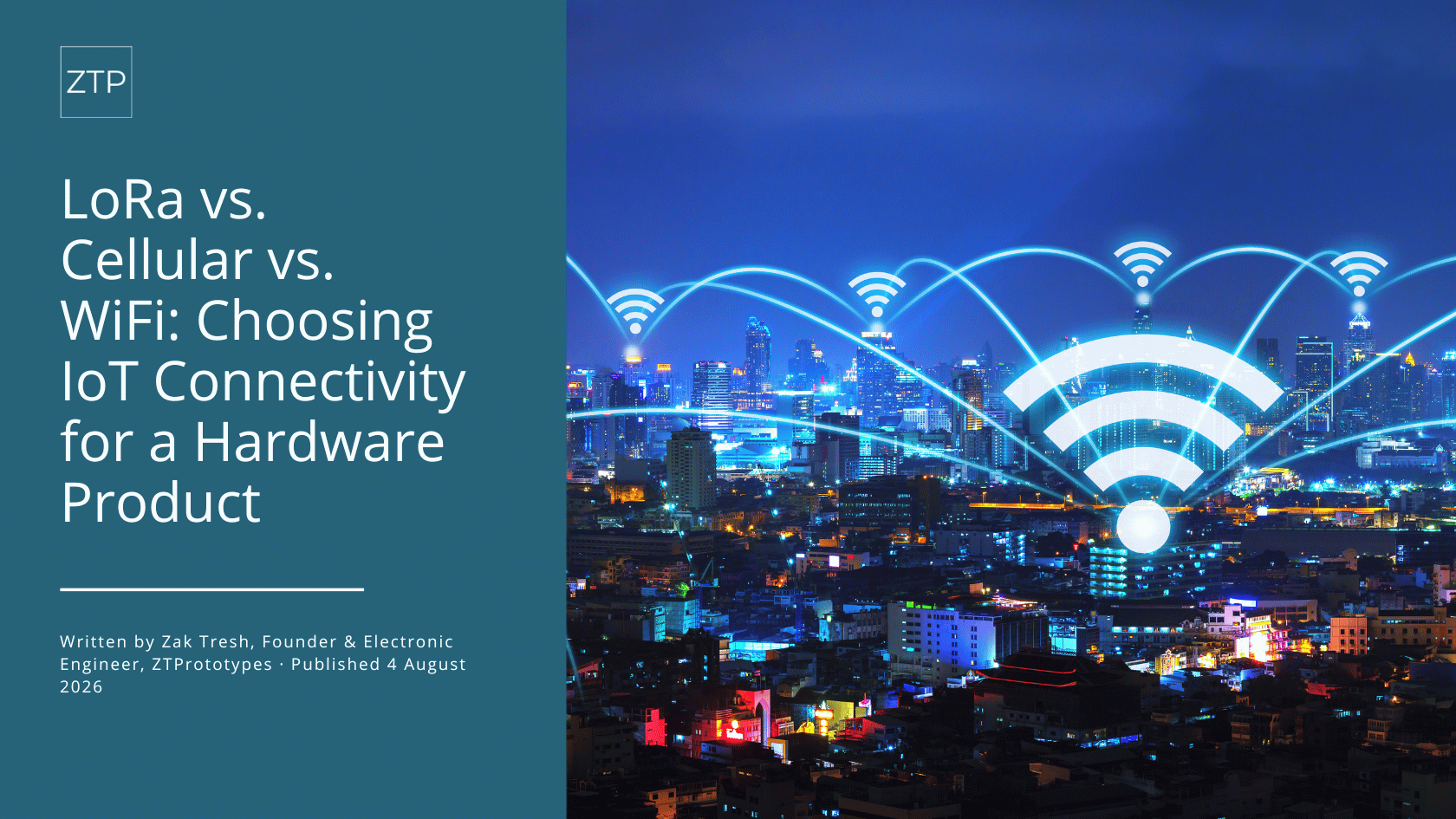 LoRa vs Cellular vs WiFi for IoT Connectivity